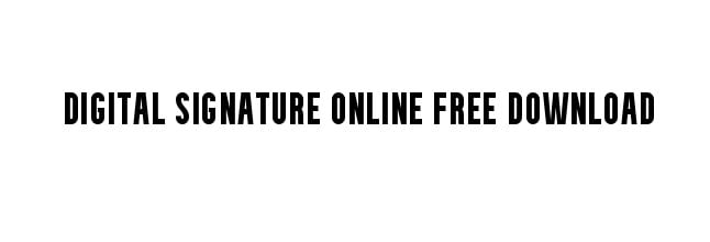 digital signature online free download